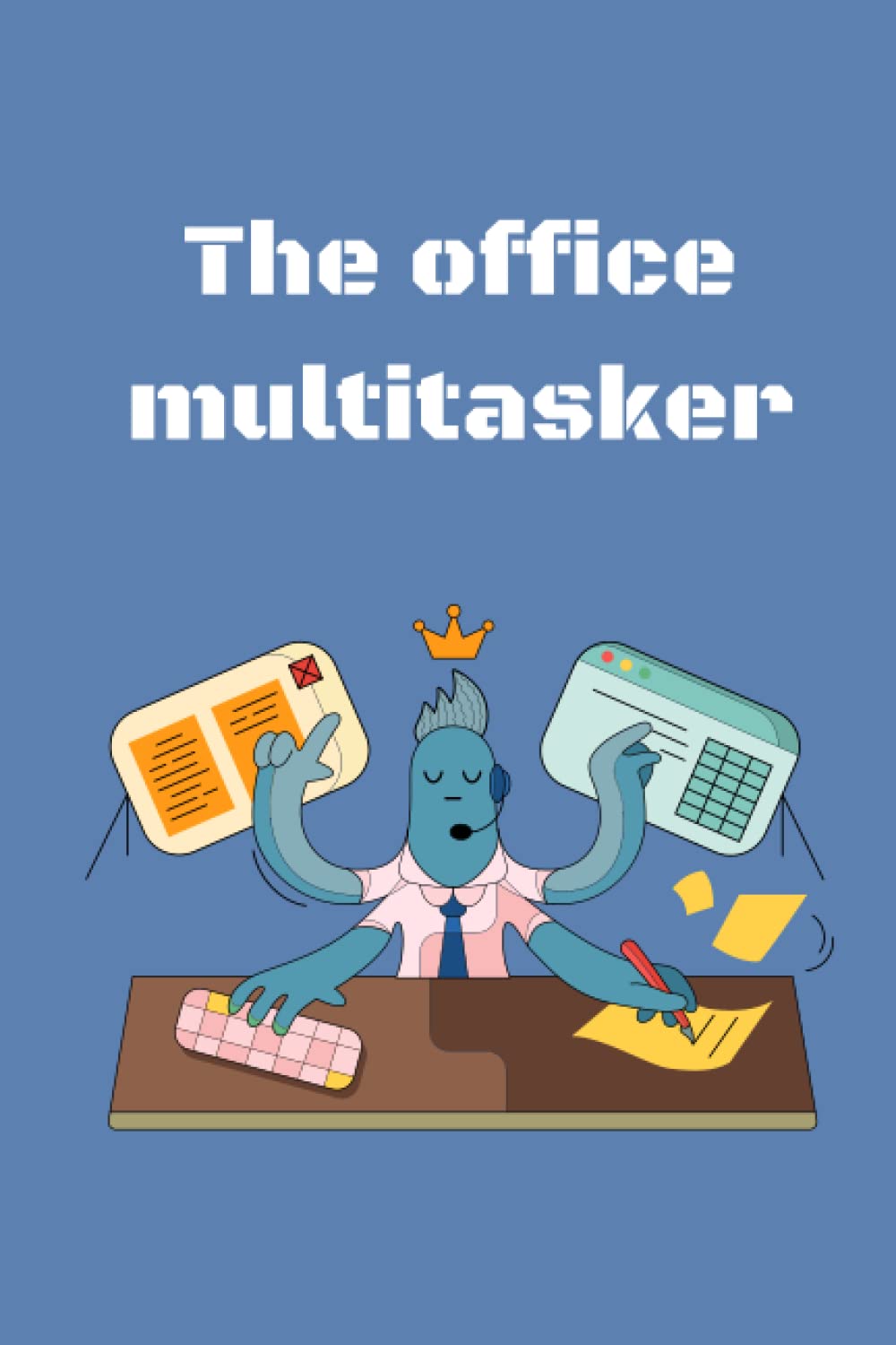The Office Multitasker