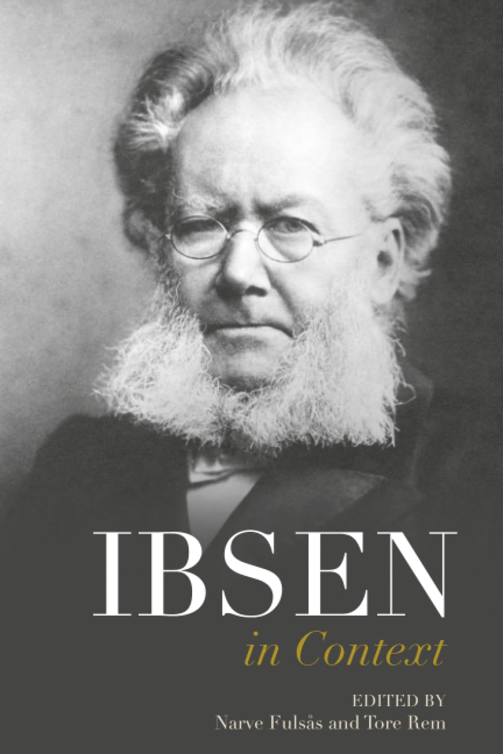 Ibsen in Context (Literature in Context)