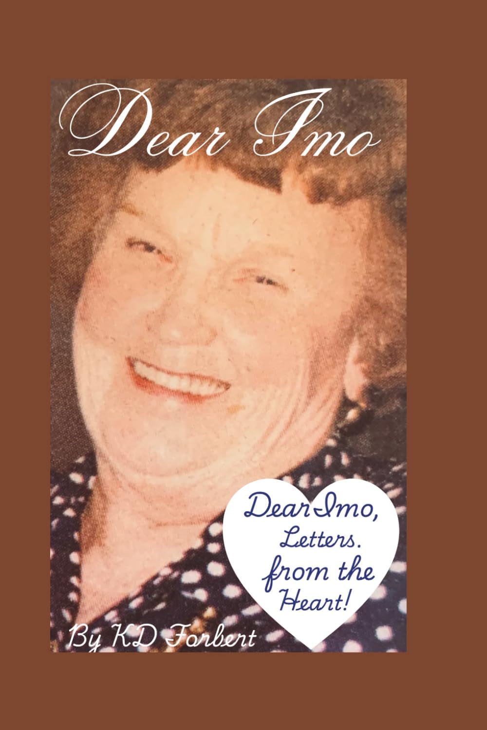 Dear Imo Letters from the Heart