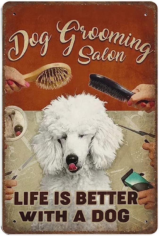 Yunking Vintage Wall Metal Poster Dog Salon Tin Sign, Dog Grooming Salon Farmhouse Sign Country Farm Kitchen Wall Home Garden Signs Decor 8X12 Inch
