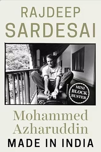 Mohammed Azharuddin: Made In India