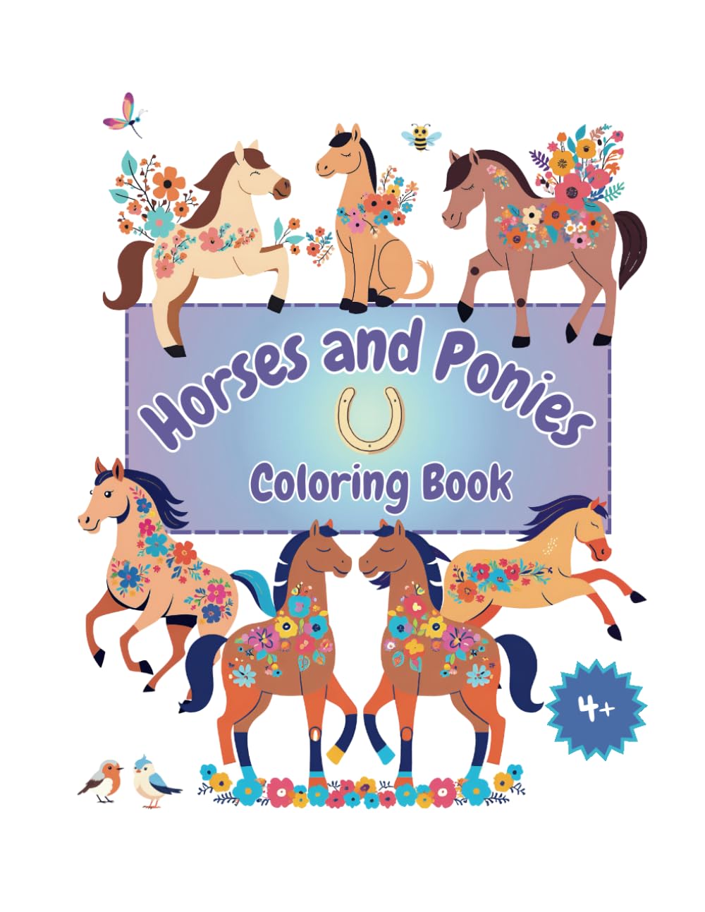 Horses and Ponies Coloring Book: 50 lovely illustrations to color!