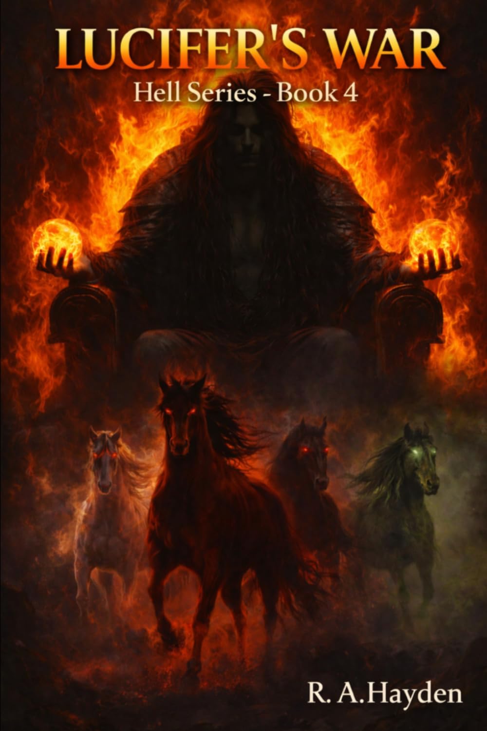 Lucifer's War: Hell Series - Book 4