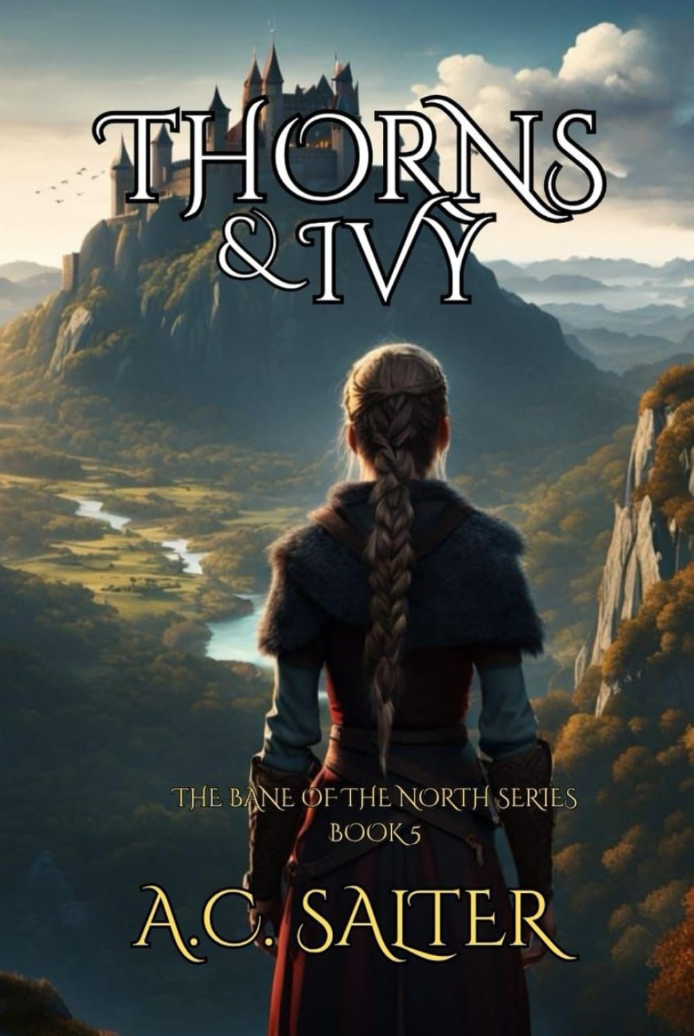 Thorns and Ivy: Epic Viking Fantasy (The Bane Of The North)