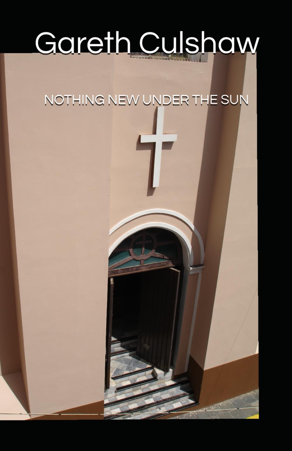 NOTHING NEW UNDER THE SUN