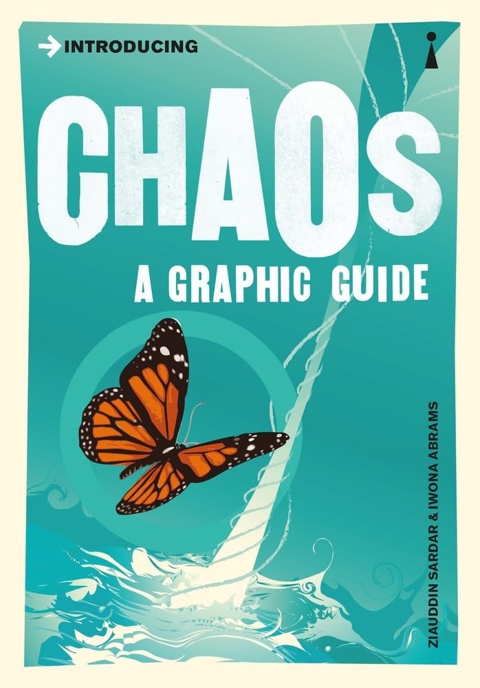 Introducing Chaos: A Graphic Guide by Ziauddin Sardar - Paperback