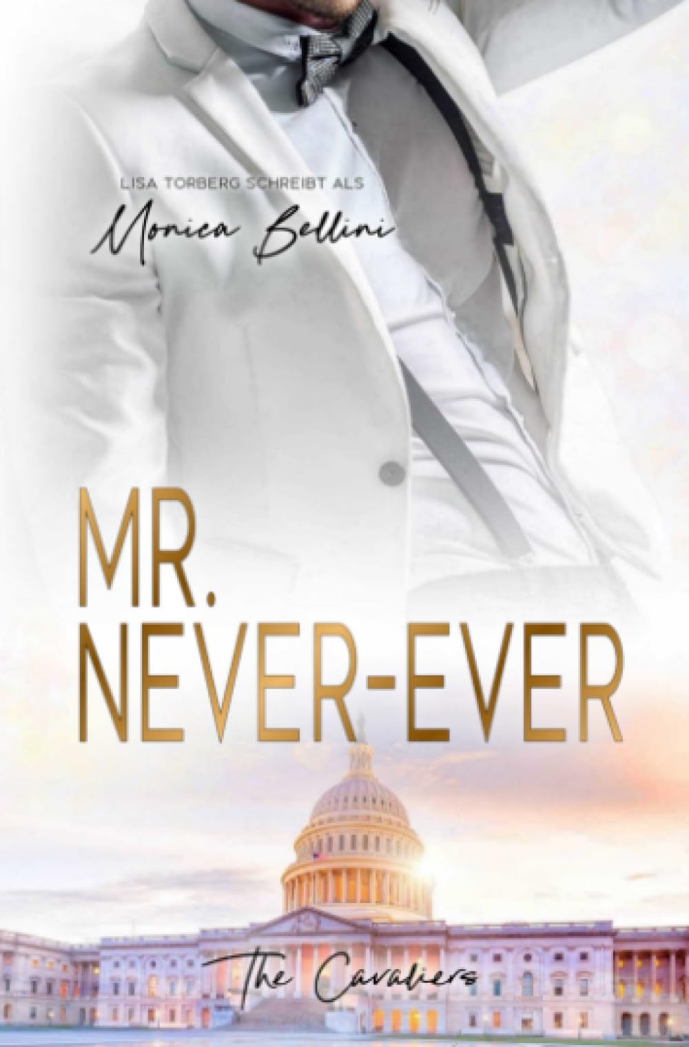 Mr. Never-Ever (The Cavaliers)