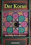 Der Koran: Das heilige Buch des Islam