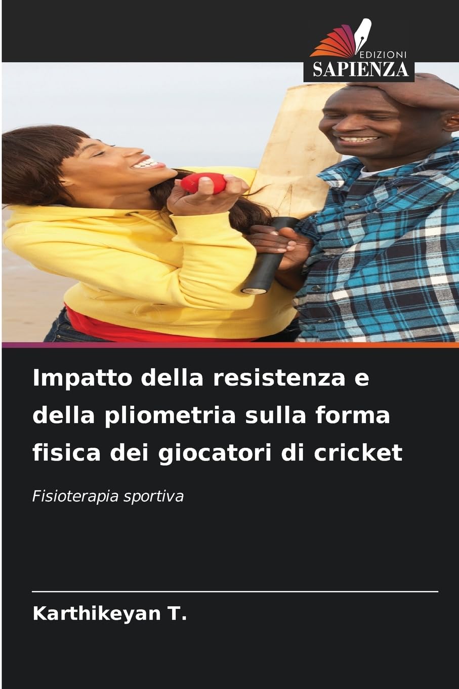 Impatto della resistenza e della pliometria sulla forma fisica dei giocatori di cricket: Fisioterapia sportiva