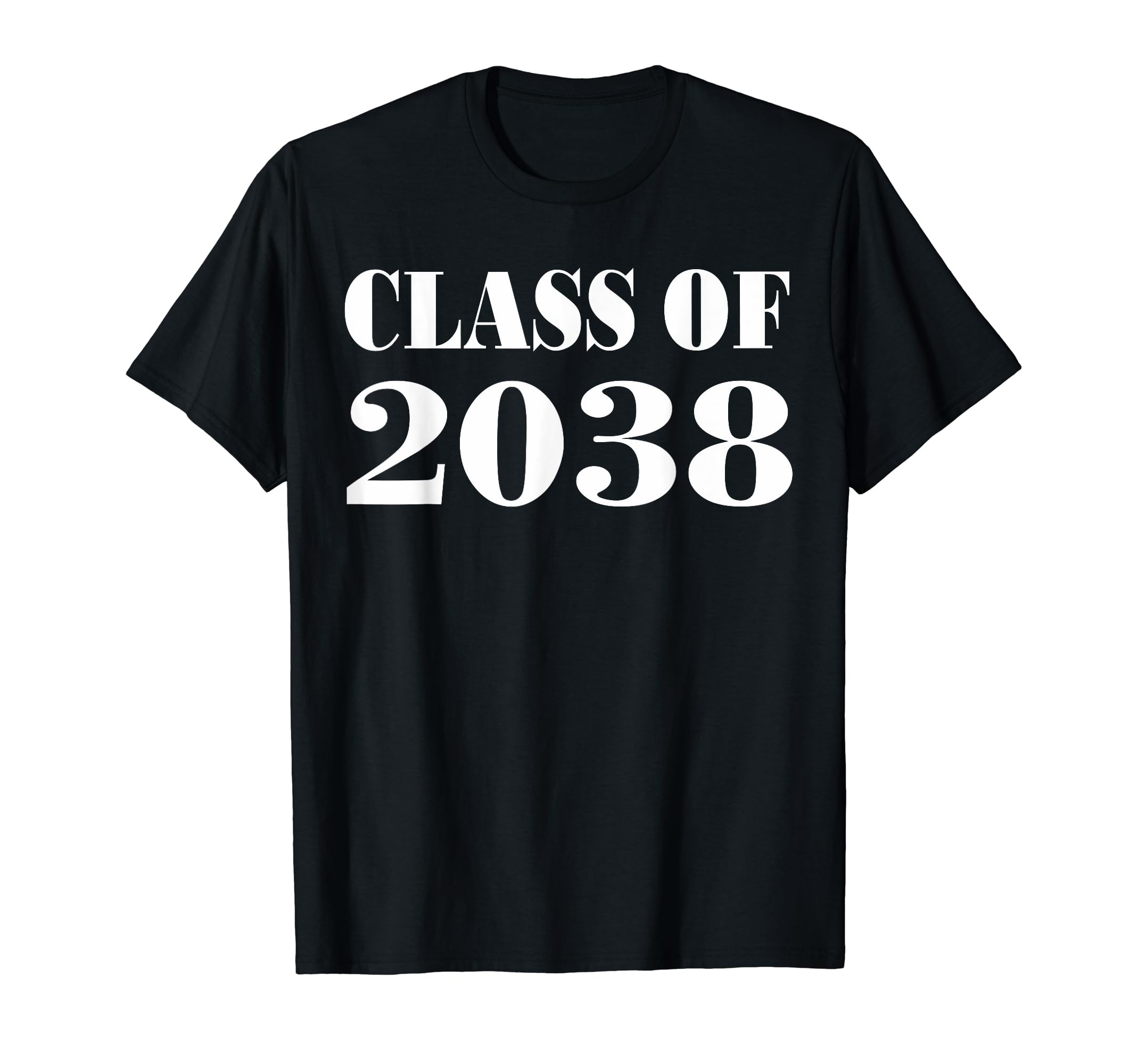 Class of kindergarten to graduation grow with meClass of 2038 T-Shirt