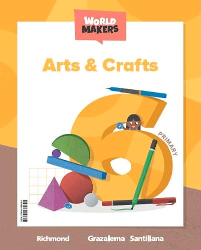 Portada de ARTS & CRAFTS 6 PRIMARY WORLD MAKERS