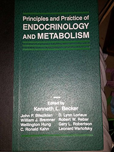 Principles and Practice of Endocrinology and Me... 0397507593 Book Cover