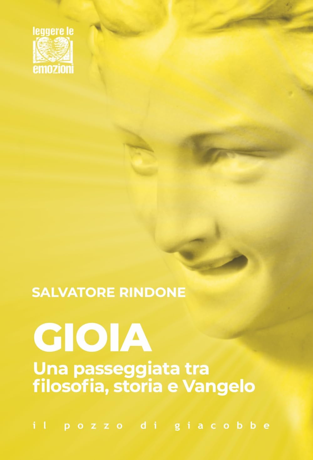 Gioia. Una Passeggiata Tra Filosofia, Storia E Vangelo - 4