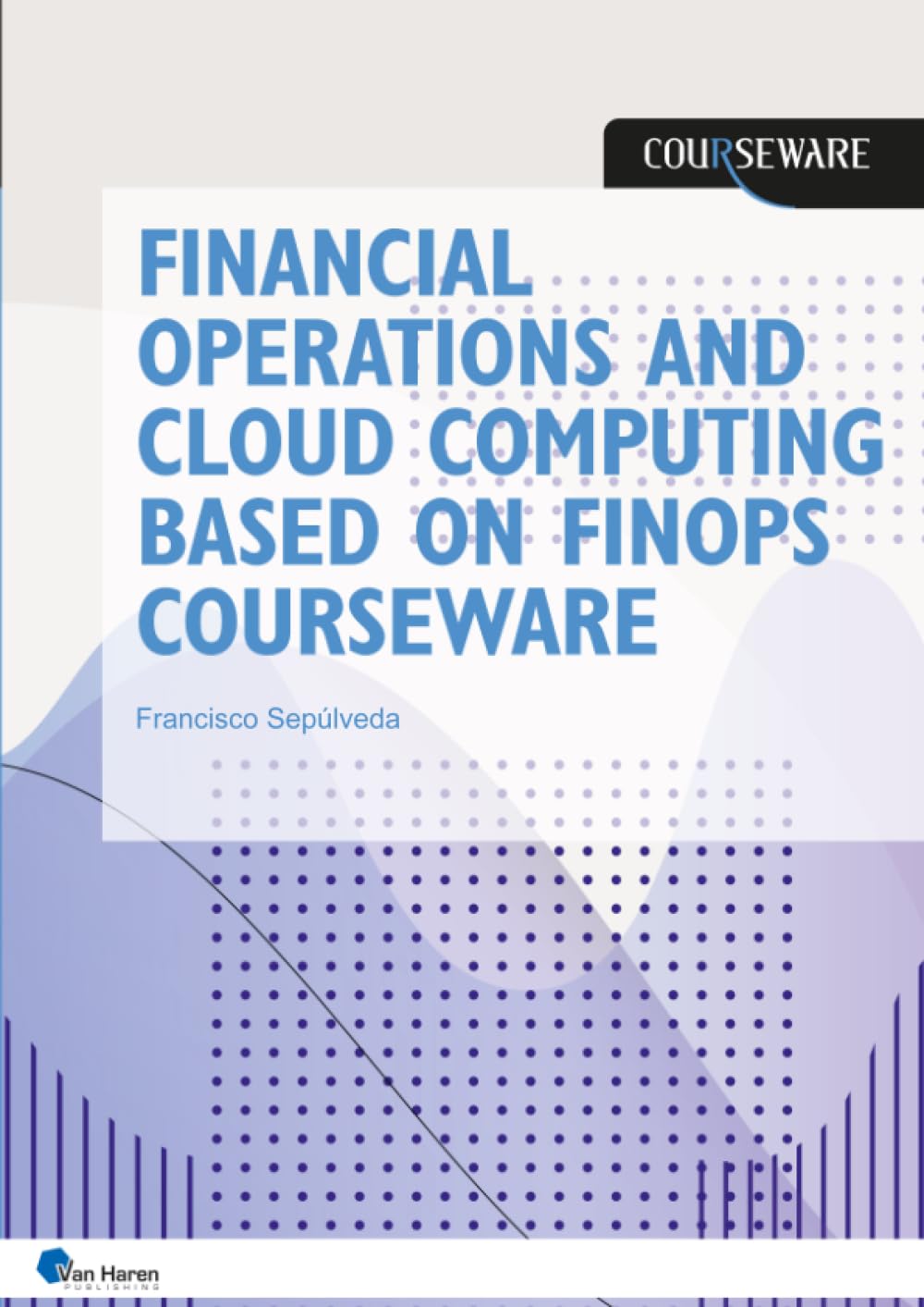 Financial operations and cloud computing based on FinOps Courseware