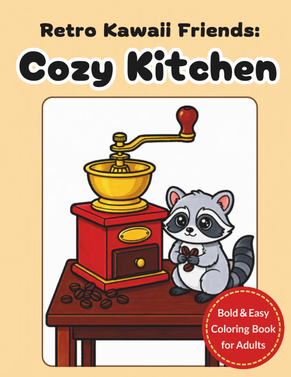 Retro Kawaii Friends: Cozy Kitchen: Bold and Easy Coloring Book for Adults: Simple Showa Era Japanese Scenes with Cute Animals for Stress Relief and Relaxation