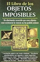 El Libro De Los Objetos Imposibles 9689120077 Book Cover