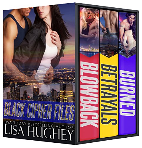 Black Cipher Files Box Set: (Blowback, Betrayals, and Burned)