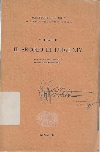 Il secolo di Luigi XIV.