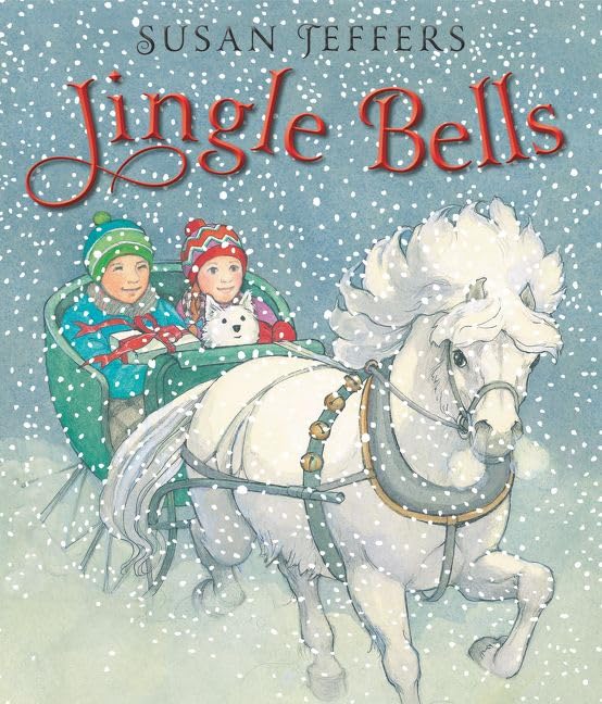 Jingle Bells: Great for Holiday and Christmas Reading or Gifting