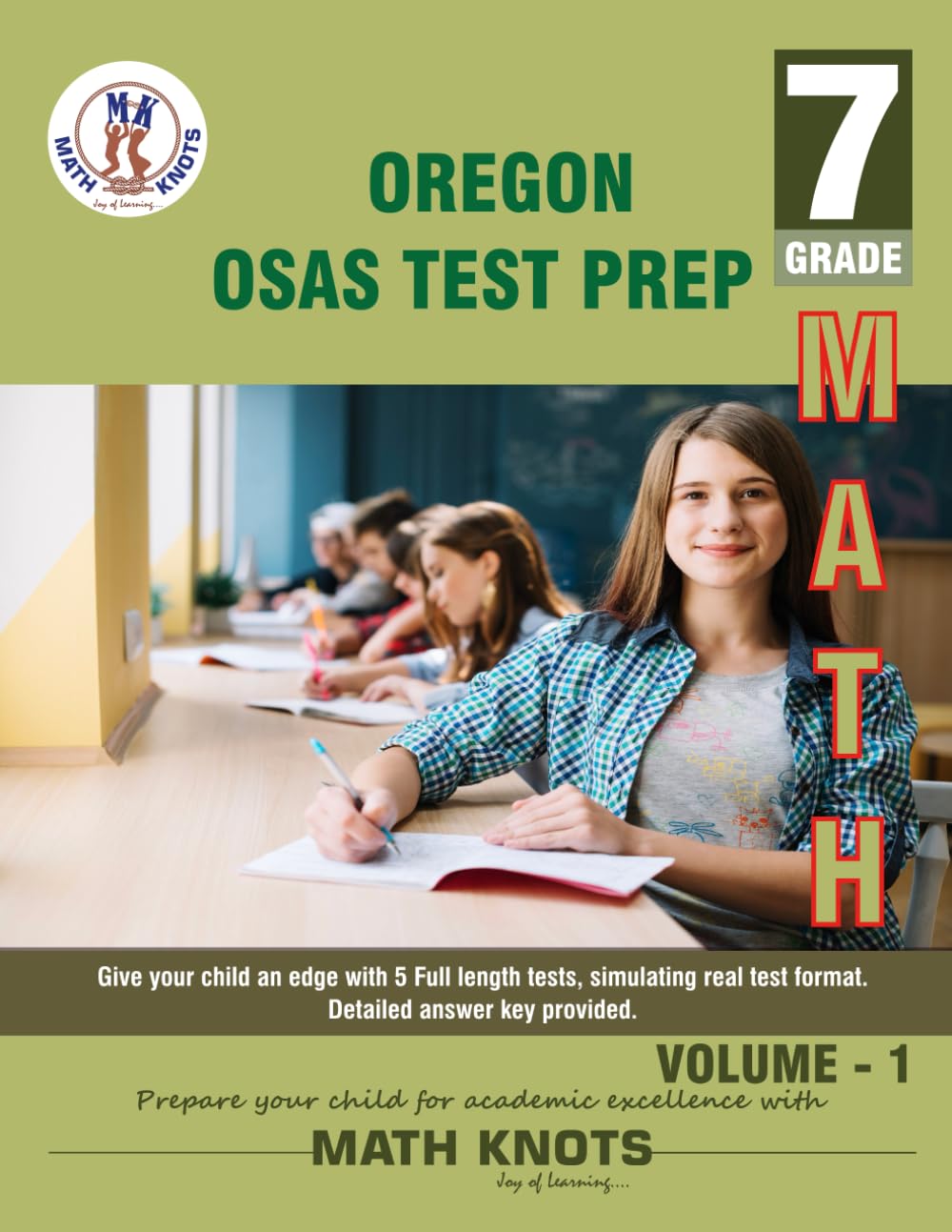 OREGON State (OSAS) , 7th Grade MATH Practice Tests ,Volume 1