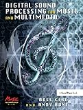 Digital Sound Processing for Music and Multimedia