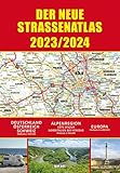 Straßenatlas 2023/2024 für Deutschland und Europa: Deutschland - Österreich - Schweiz