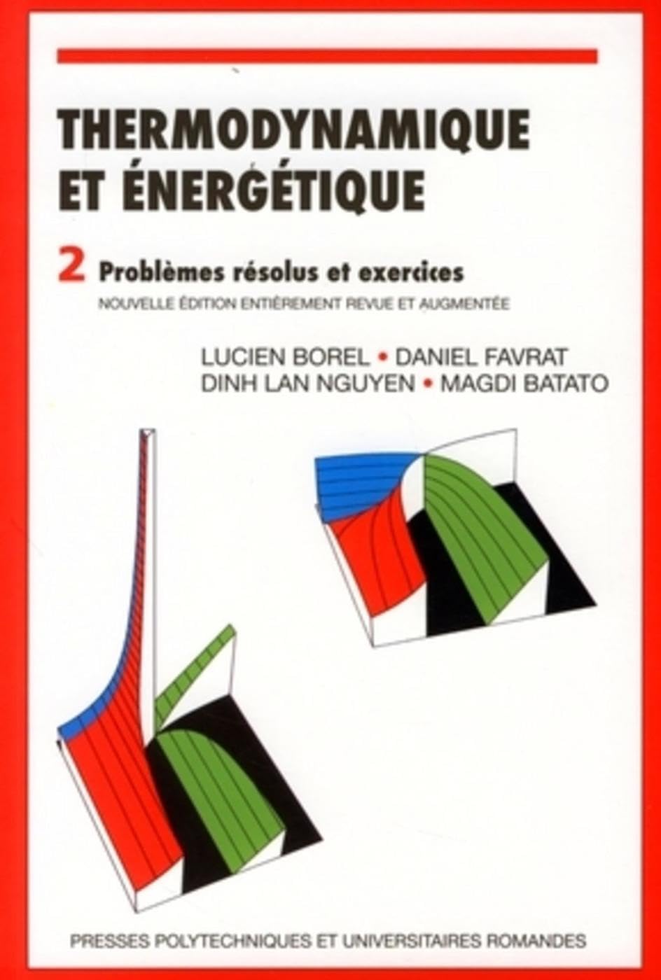 Thermodynamique et énergétique: Tome 2, Problèmes résolus et exercices