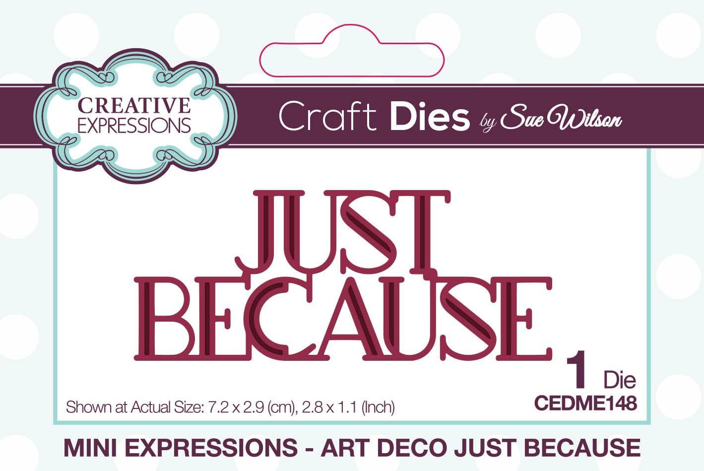 Creative Expressions Brown Sue Wilson Mini Expressions Art Deco Just Because Craft Die, 2.8 X 1.1 In