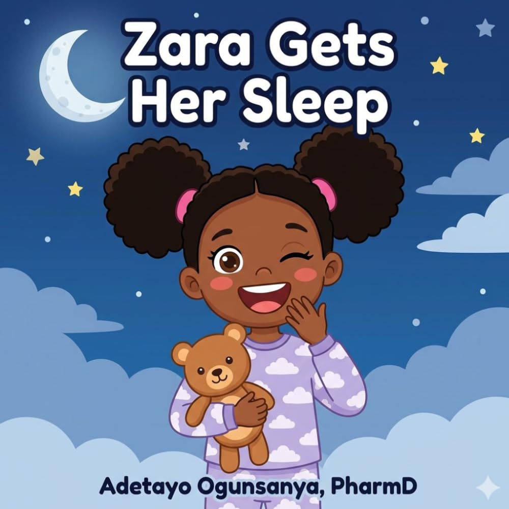 Zara Gets Her Sleep: A Zara's Healthy Day Book