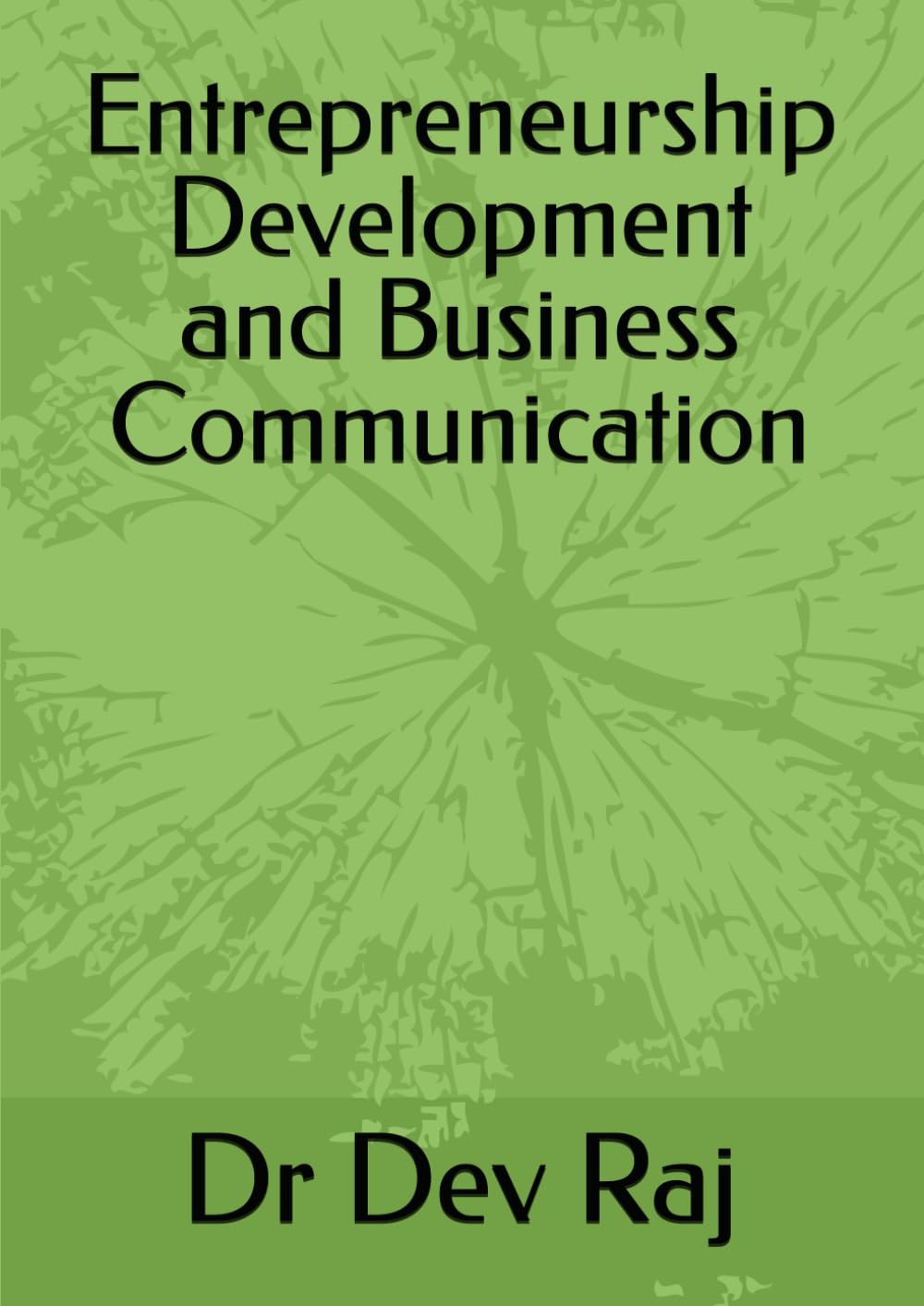 Entrepreneurship Development and Business Communication