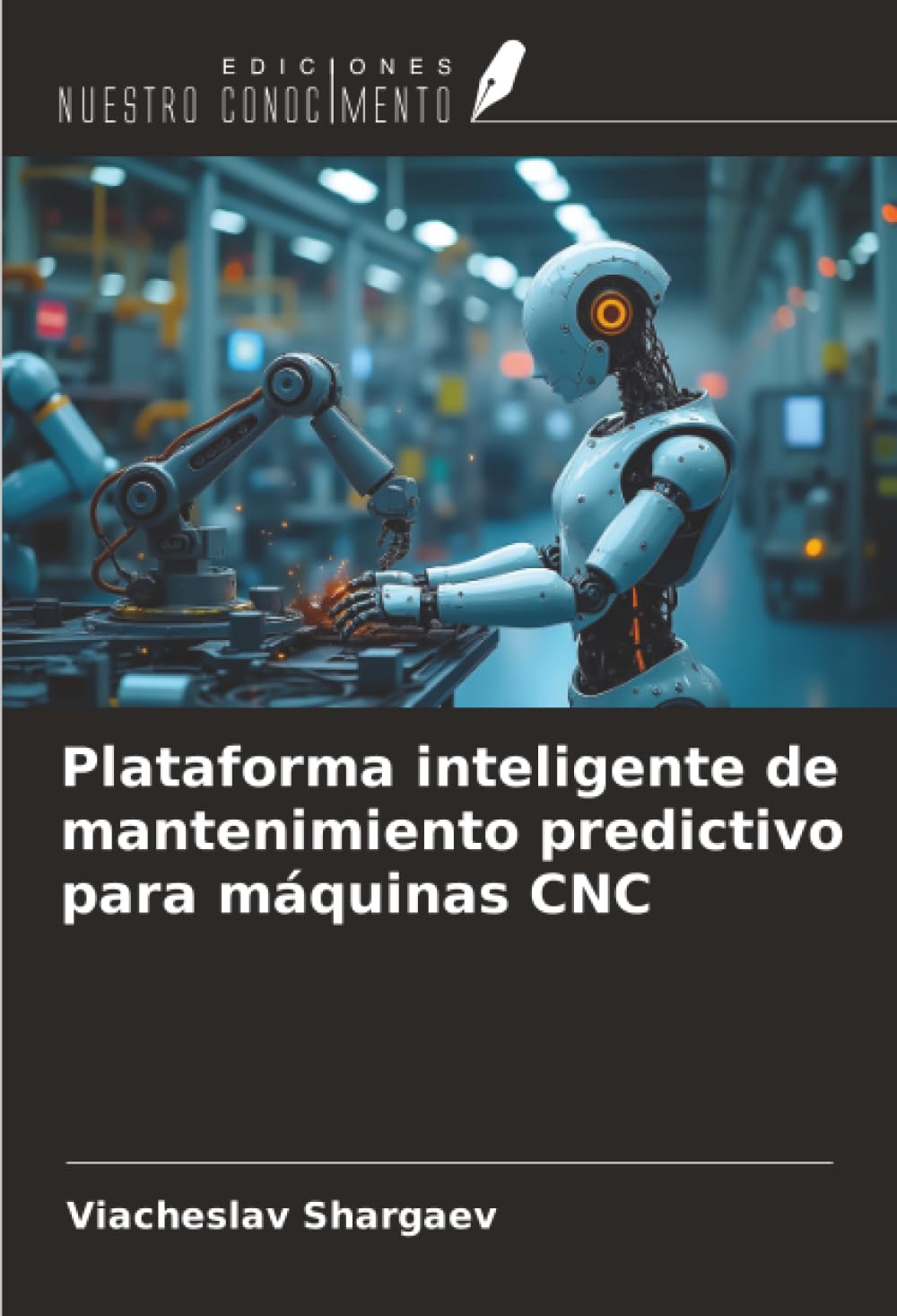 Plataforma inteligente de mantenimiento predictivo para máquinas CNC