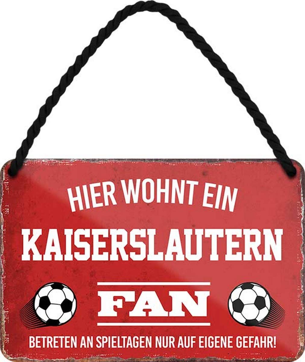 HS23 N / A Hier wohnt ein Kaiserslautern Fan Football 18 x 12 cm Metal Sign, Earth tone