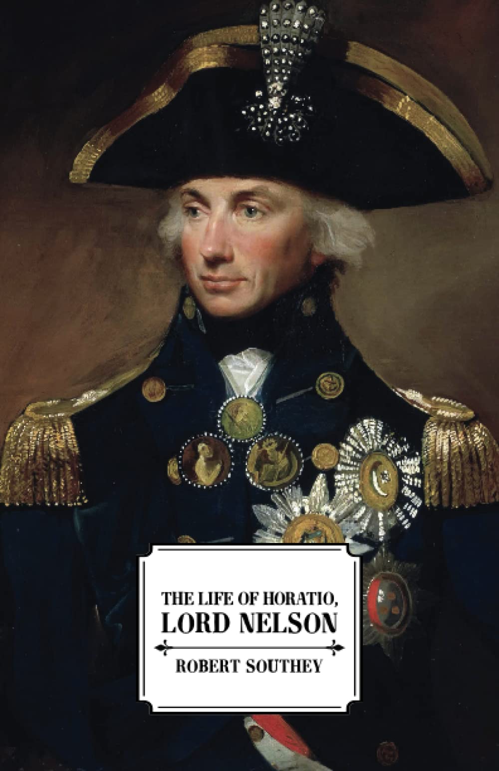 The Life of Horatio Lord Nelson