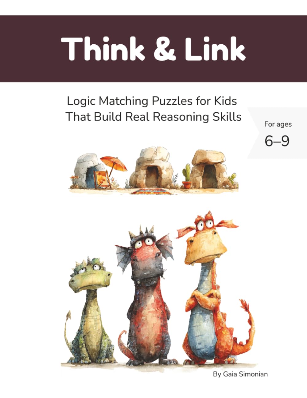 Think & Link: Logic Matching Puzzles for Kids That Build Real Reasoning Skills (Beautiful Logic Puzzles)
