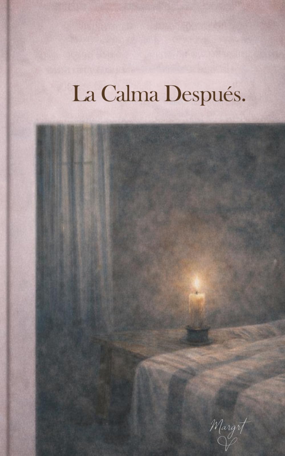 La Calma Después