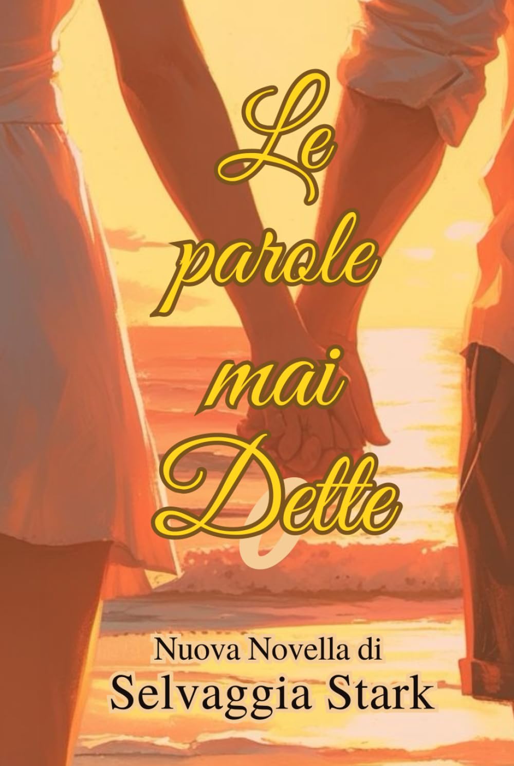 Le parole mai dette: Una storia che cambiera' i cuori
