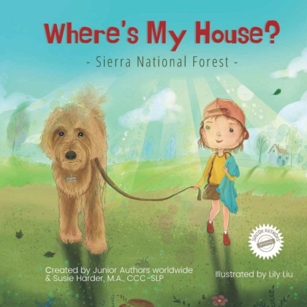 Where's My House?: Sierra National Forest [Paperback] Harder, Susie A and Liu, Lily