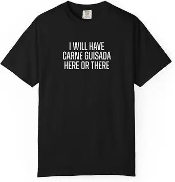 Carne Guisada Food Lover T-Shirt