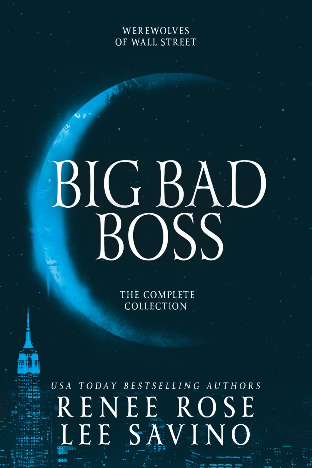 Big Bad Boss: 4-Book Omnibus (Werewolves of Wall Street)
