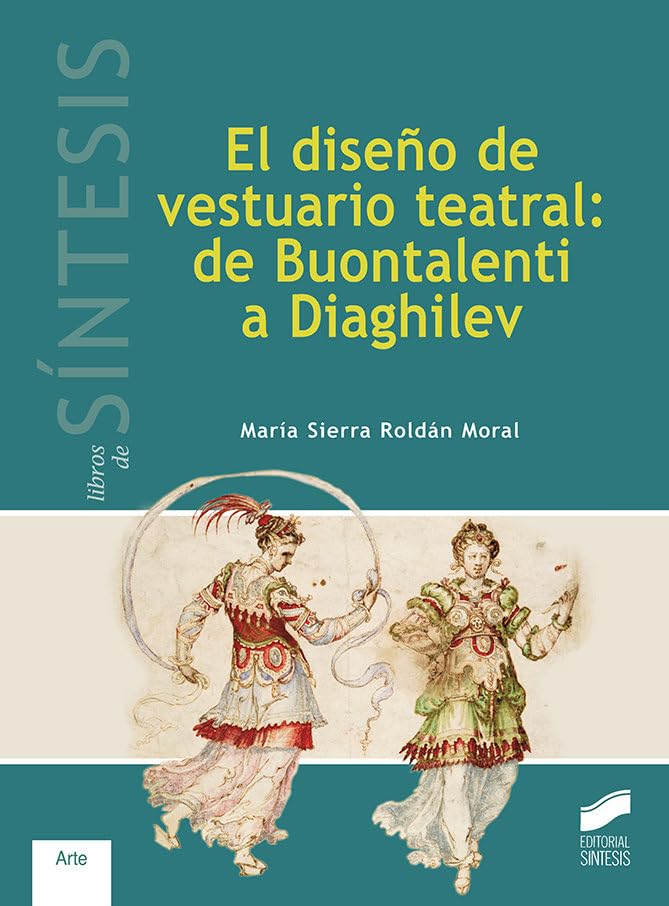Costume de théâtre de Buontalenti à Diaghilev livre d'histoire de l'art