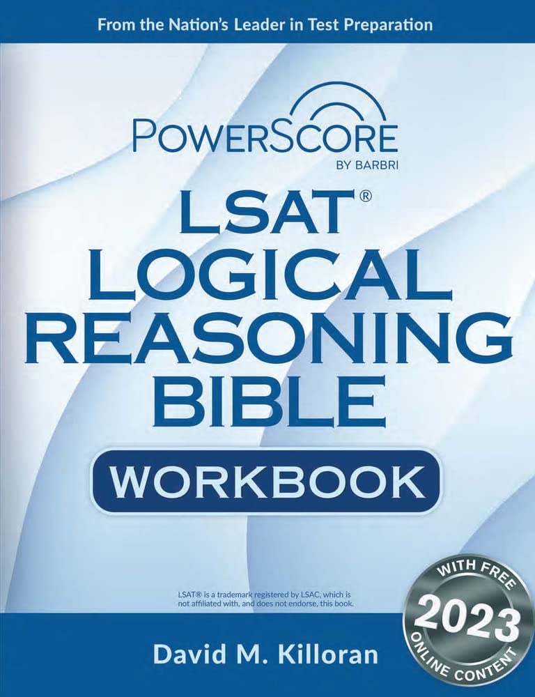 The PowerScore LSAT Logical Reasoning Bible Workbook (LSAT Prep)