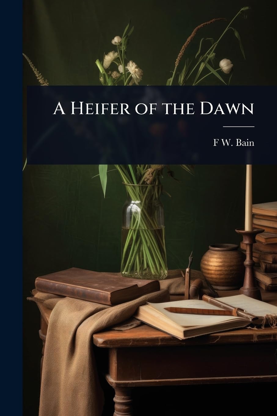 A Heifer of the Dawn