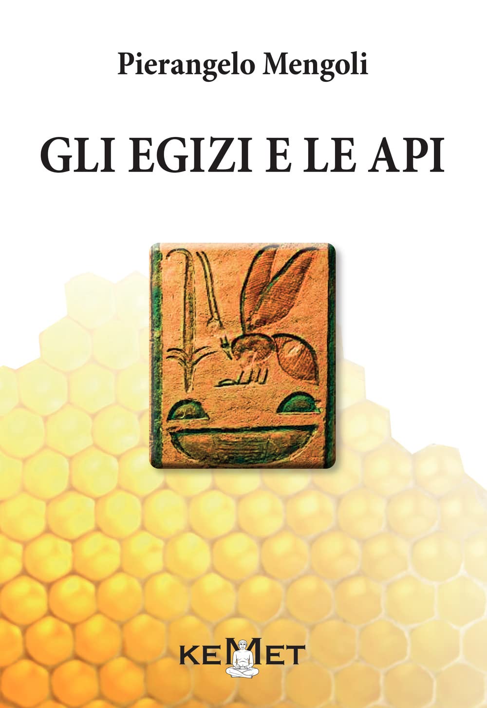 Gli Egizi E Le Api. L'apicoltura Al Tempo Dei Faraoni - 4