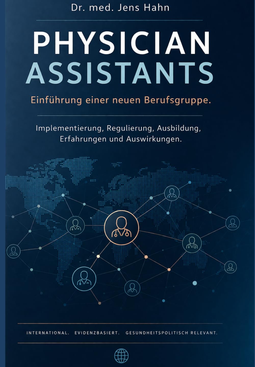 Physician Assistants: Einführung einer neuen Berufsgruppe