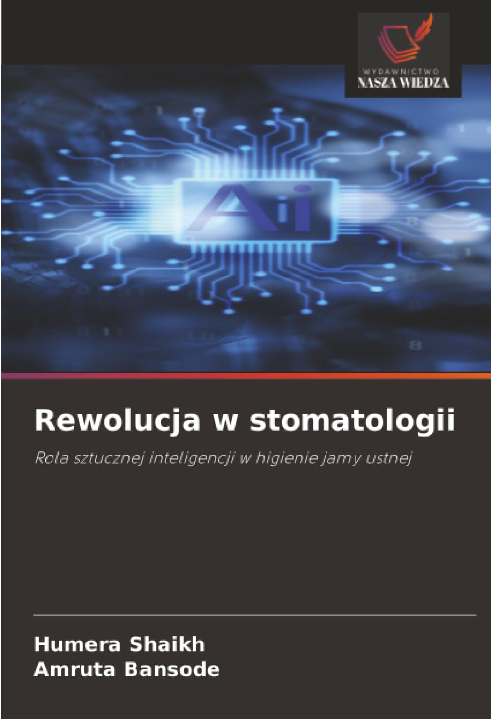 Rewolucja w stomatologii: Rola sztucznej inteligencji w higienie jamy ustnej