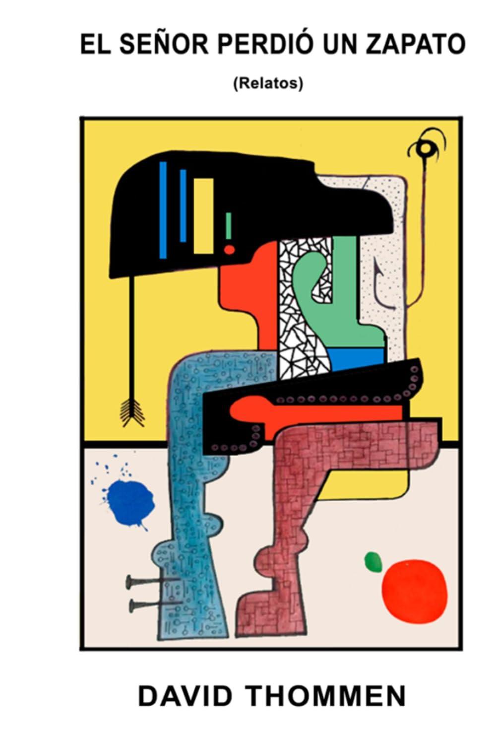 El Señor Perdió un Zapato