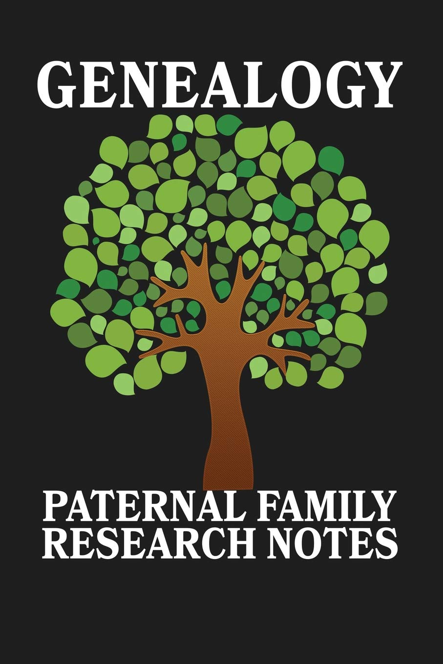 Genealogy Paternal Family Research Notes: Lined Journal