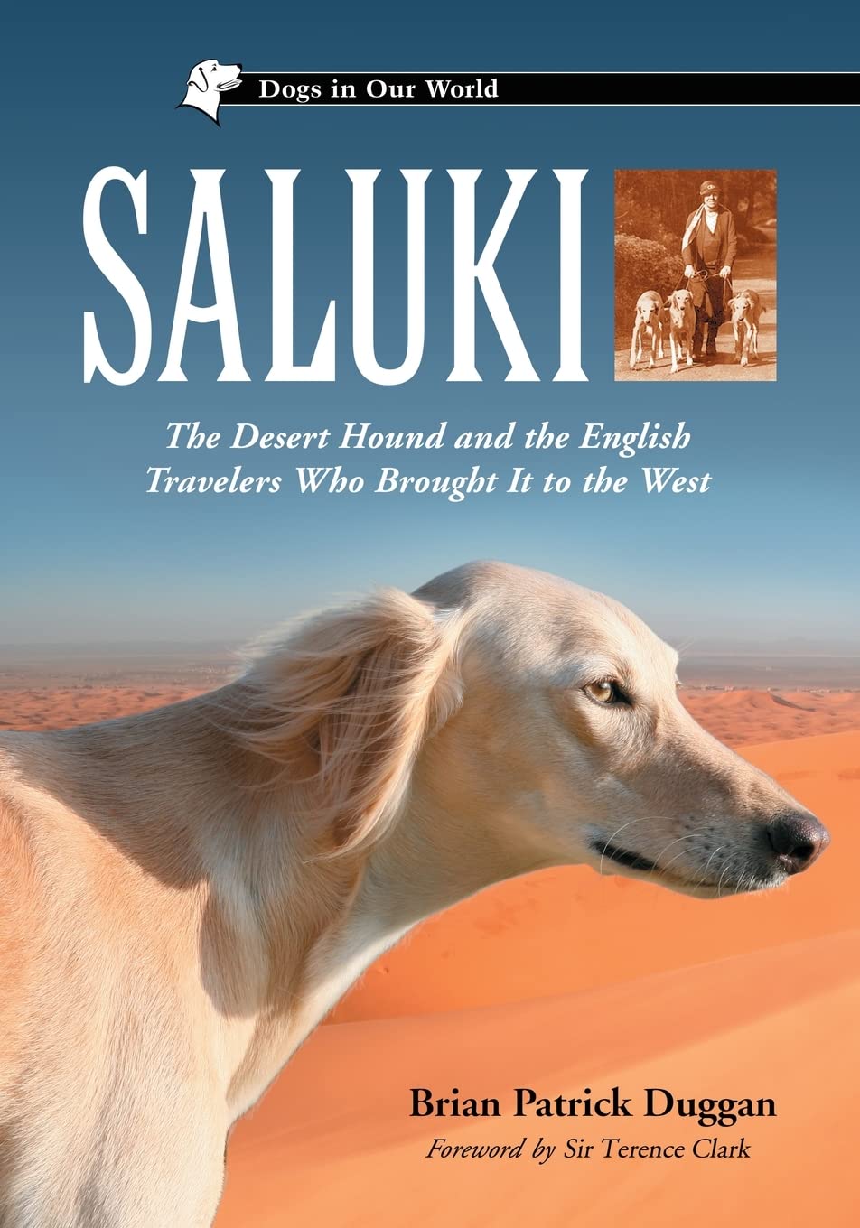 Saluki: The Desert Hound and the English Travelers Who Brought it to the West