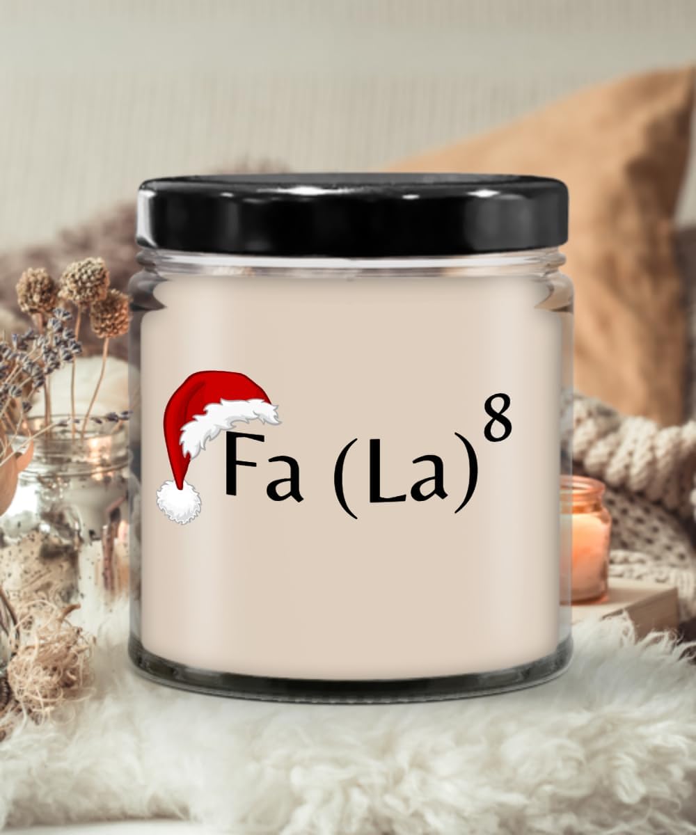 FA la la la la la la la la 8 is Guaranteed Candle, Candles with Sayings, Candles with Text, Funny Candle, Birthday Gift, Christmas Gift, Holiday