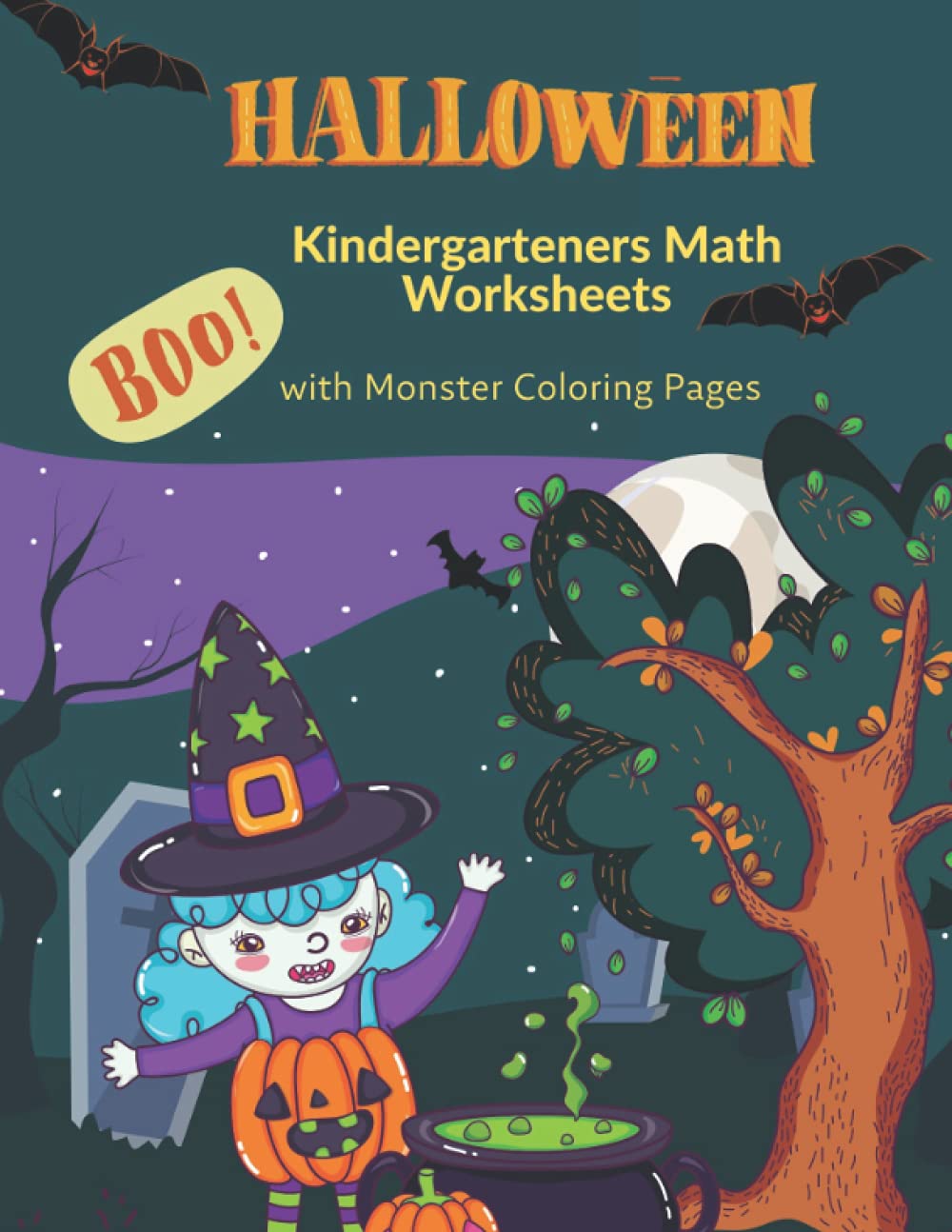 Kindergarteners Halloween Math Worksheets with Monster Coloring Pages: Practice fun maths exercises counting, dot-to-dots, numbers 1-20, easy addition ... girls, toddlers, preschool age 4-8 years old